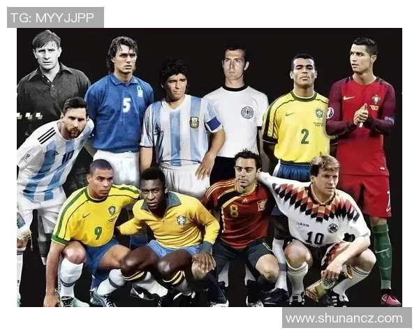 世界足球历史上的传奇巨星与伟大足迹揭秘 世界足球历史上的传奇巨星与伟大足迹揭秘